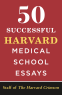 Cover Image: 50 Successful Harvard Medical School Essays