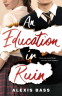 Cover Image: An Education in Ruin