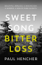 Cover Image: Sweet Song, Bitter Loss