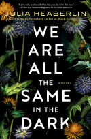 book cover for We Are All the Same in the Dark