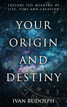 book cover for Your Origin and Destiny
