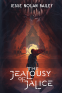Cover Image: The Jealousy of Jalice