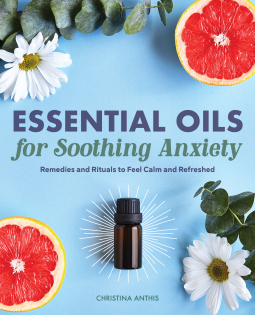 book cover for Essential Oils for Soothing Anxiety
