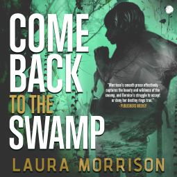 book cover for Come Back to the Swamp