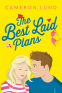 Cover Image: The Best Laid Plans