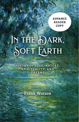 book cover for In the Dark, Soft Earth