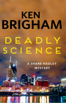 book cover for Deadly Science