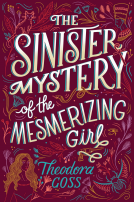 book cover for The Sinister Mystery of the Mesmerizing Girl