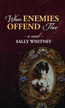 book cover for When Enemies Offend Thee