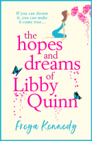 book cover for The Hopes and Dreams of Libby Quinn