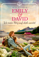 Buchcover für Emily & David - Wo mein Herz auf dich wartet