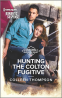 Cover Image: Hunting the Colton Fugitive