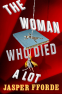 Cover Image: Woman Who Died A Lot, The