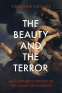 Cover Image: The Beauty and the Terror