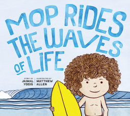 book cover for Mop Rides the Waves of Life