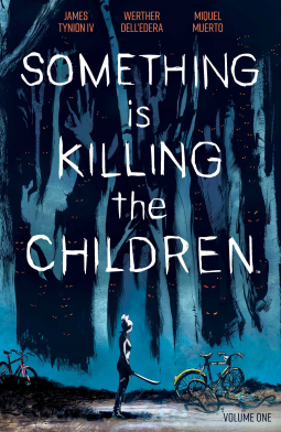 book cover for Something is Killing the Children Vol. 1