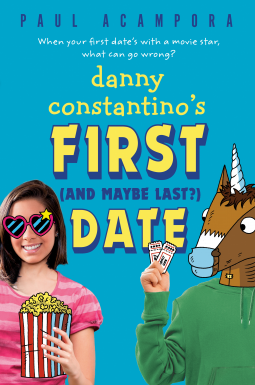 book cover for Danny Constantino's First (and Maybe Last?) Date