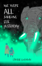 Cover Image: We Were All Someone Else Yesterday
