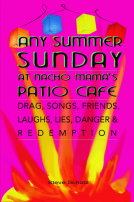 book cover for Any Summer Sunday at Nacho Mama’s Patio Cafe