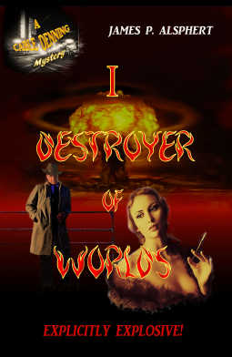 book cover for I, Destroyer of Worlds