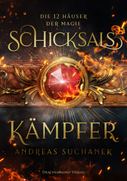 Buchcover für Die 12 Häuser der Magie: Schicksalskämpfer (2)