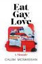 Cover Image: Eat, Gay, Love
