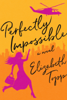 book cover for Perfectly Impossible