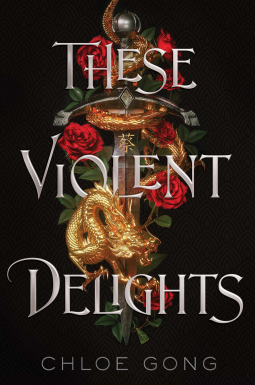 book cover for These Violent Delights