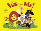 book cover for Vote for Me!