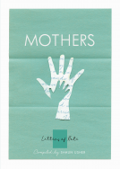 book cover for Letters of Note: Mothers