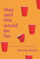 book cover for They Said This Would Be Fun