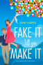Cover Image: Fake It Till You Make It