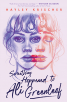 book cover for Something Happened to Ali Greenleaf