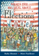 book cover for What's the Big Deal About Elections