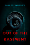 Cover Image: Out of the Basement