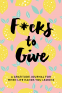Cover Image: F*cks to Give