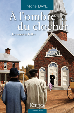 Couverture du livre pour À l'ombre du clocher