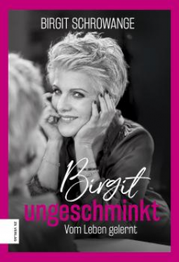 Buchcover für Birgit ungeschminkt