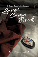 book cover for Lori Daniels Mystery: Lover Come Back