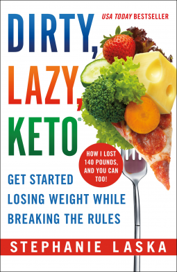 book cover for DIRTY, LAZY, KETO (Revised and Expanded)