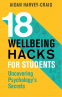 Cover Image: 18 Wellbeing Hacks for Students
