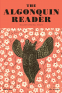 Cover Image: The Algonquin Reader: Spring 2020