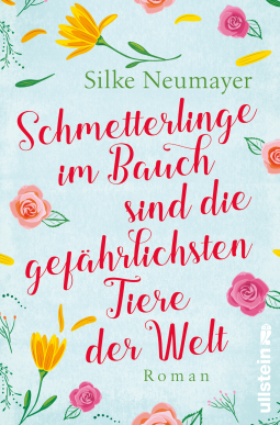 Buchcover für Schmetterlinge im Bauch sind die gefährlichsten Tiere der Welt