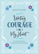book cover for Writing Courage on My Heart