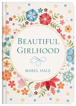 book cover for Beautiful Girlhood