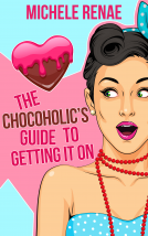 book cover for The Chocoholic's Guide To Getting It On