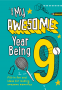 Cover Image: My Awesome Year being 9