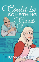 book cover for Could Be Something Good