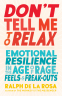 Cover Image: Don't Tell Me to Relax