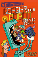 book cover for Geeger the Robot Goes to School